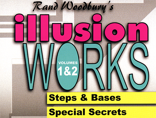 Illusion Works Volumes 1 &amp; 2 by Rand Woodbury video DOWNLOAD