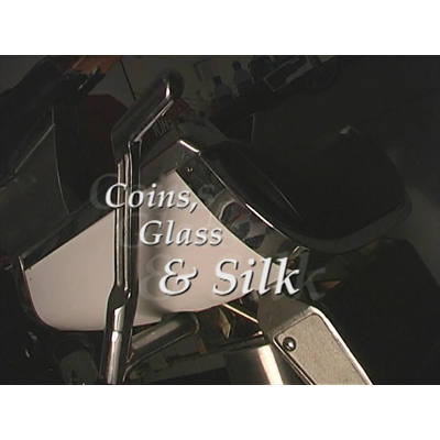 Coins, Glass and Silk (excerpt from Extreme Dean 
