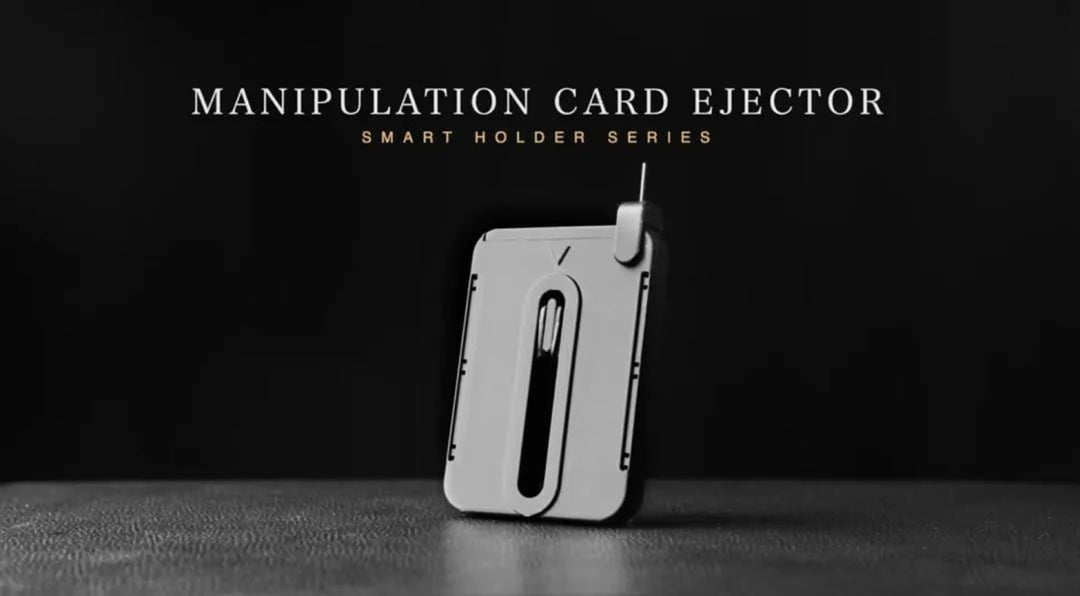 Manipulation Card Ejector