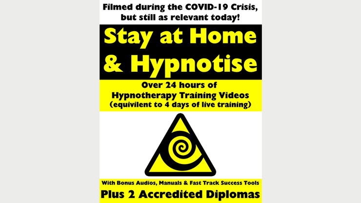 STAY AT HOME &amp; HYPNOTIZE - HOW TO BECOME A MASTER HYPNOTIST WITH EASE By Jonathan Royle &amp; Stuart "Harrizon" Cassels Mixed Media DOWNLOAD