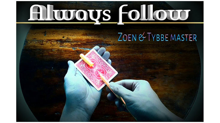 Always Follow by Zoen&