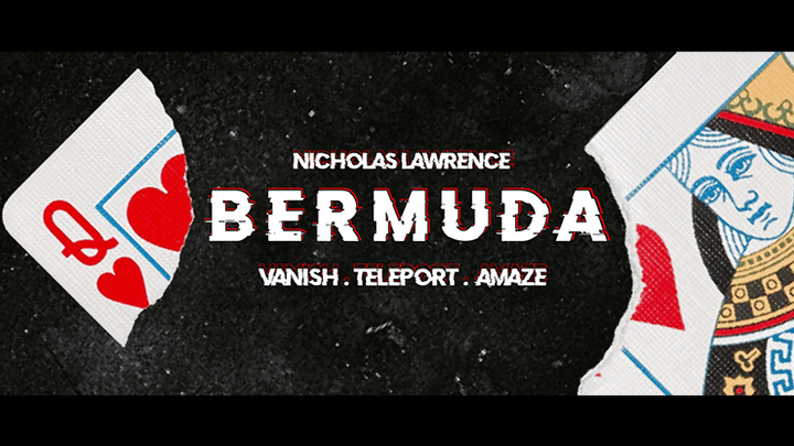 バーミューダ（BERMUDA）by Nicholas Lawrence～破いたコーナーの驚異的な消失！～