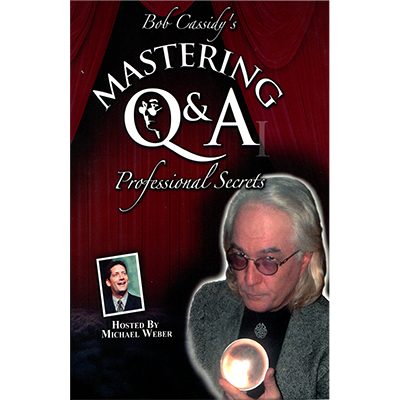 Mastering Q&amp;A: Professional Secrets (Teleseminar) by Bob Cassidy - AUDIO DOWNLOAD