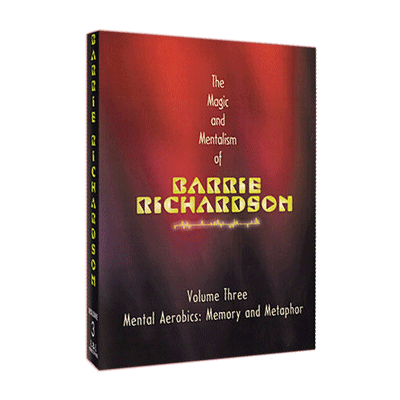 Magic and Mentalism of Barrie Richardson 