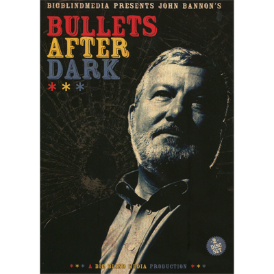 Bullets After Dark (2 download Set) by John Bannon &amp; Big Blind Media