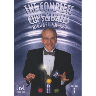 Cups &amp; Balls Michael Ammar - 