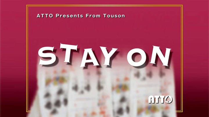 STAY ON（ステイ・オン）by とうそん～ATTOの最新作！サインカードがユニークな方法で露わに！～